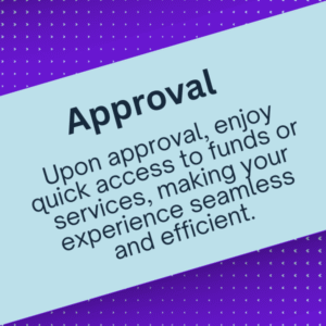 Apply Complete a simple online form or visit our nearest branch to start your application process. (2)